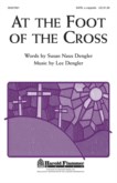 AT THE FOOT OF THE CROSS